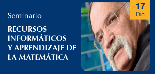 Seminario Recursos informáticos y aprendizaje de la Matemática