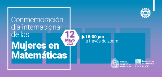 Conmemoración Día de las Mujeres en Matemáticas 2021