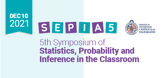 5th Symposium of Statistics, Probability and Inference in the Classroom