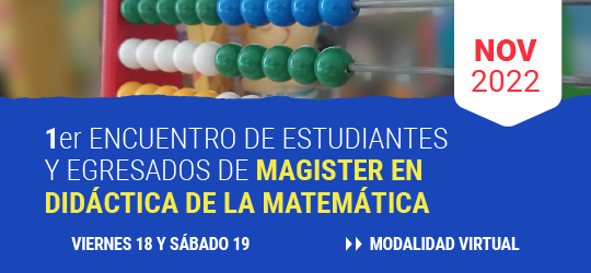 Encuentro Estudiantes Magíster en Didáctica de la Matemática