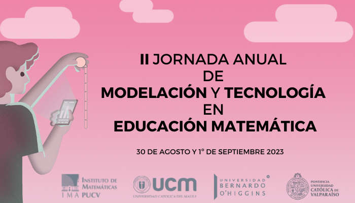 Jornada anual de Modelación y Tecnología en Educación Matemática