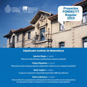Instituto de Matemáticas PUCV adjudica cuatro proyectos en el marco de la convocatoria Fondecyt Regular ANID 2023