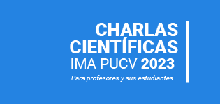 Charlas Científicas IMA PUCV