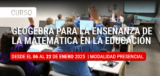 Curso GeoGebra para la enseñanza de la Matemática en la Educación