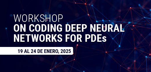 Workshop on Coding Deep Neural Networks for PDEs